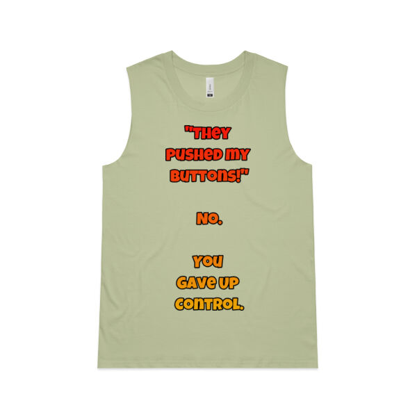 "They Pushed My Buttons!" No. You Gave Up Control. Thumbnail